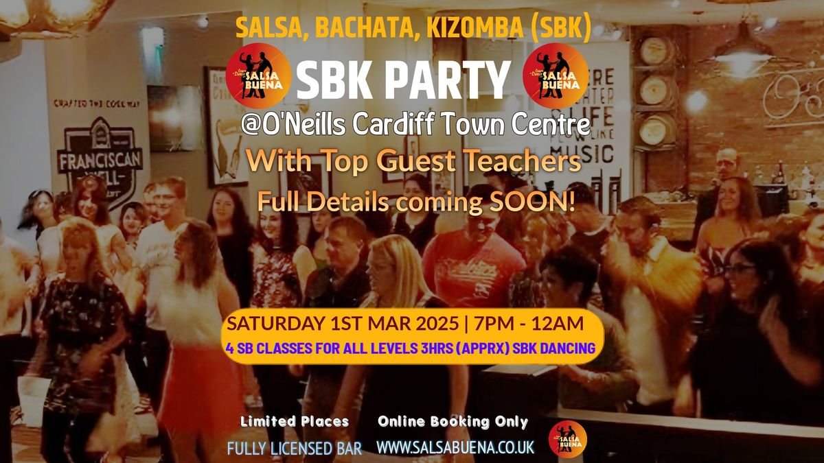 Salsa Buena - Saturday Salsa & Bachata Classes & SBK Party Cardiff with Top UK Guest Teachers!