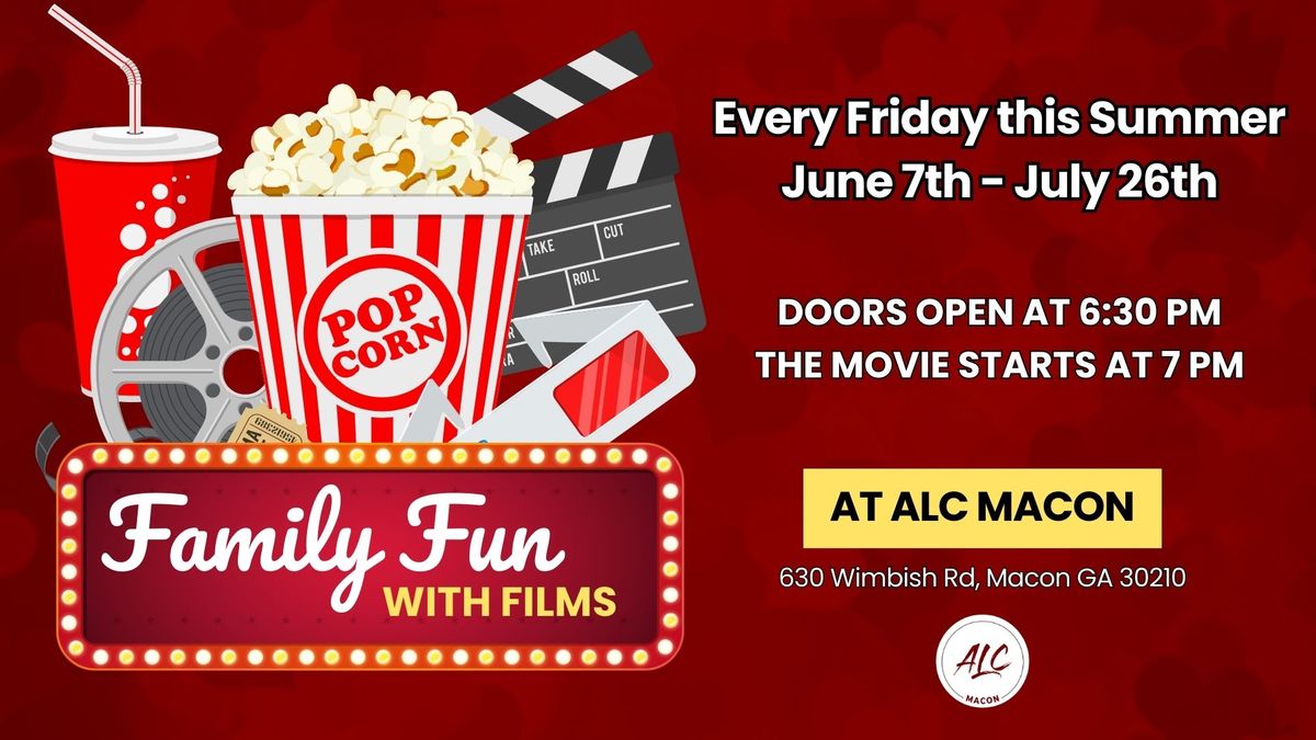ALC Macon Family Fun with Films