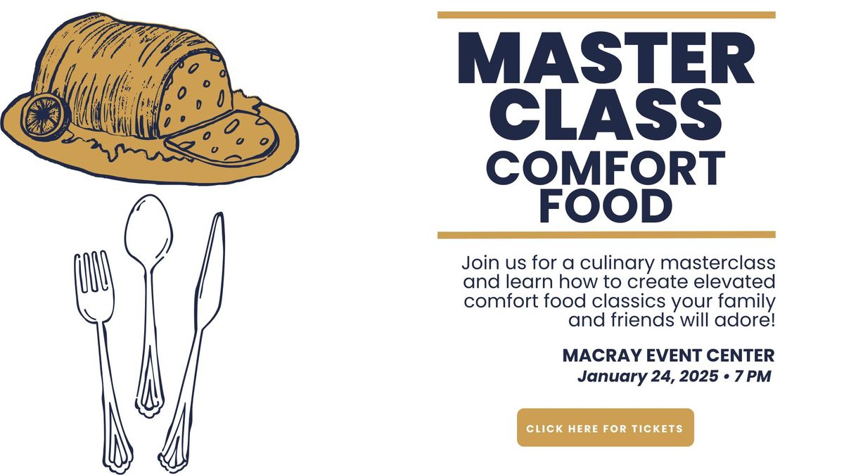 Master Class - Comfort Food