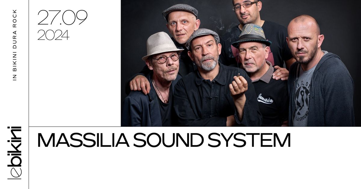 MASSILIA SOUND SYSTEM - Le Bikini