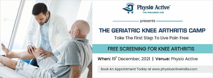 THE GERIATRIC KNEE ARTHRITIS CAMP, Physio Active, Faridabad, 19 ...