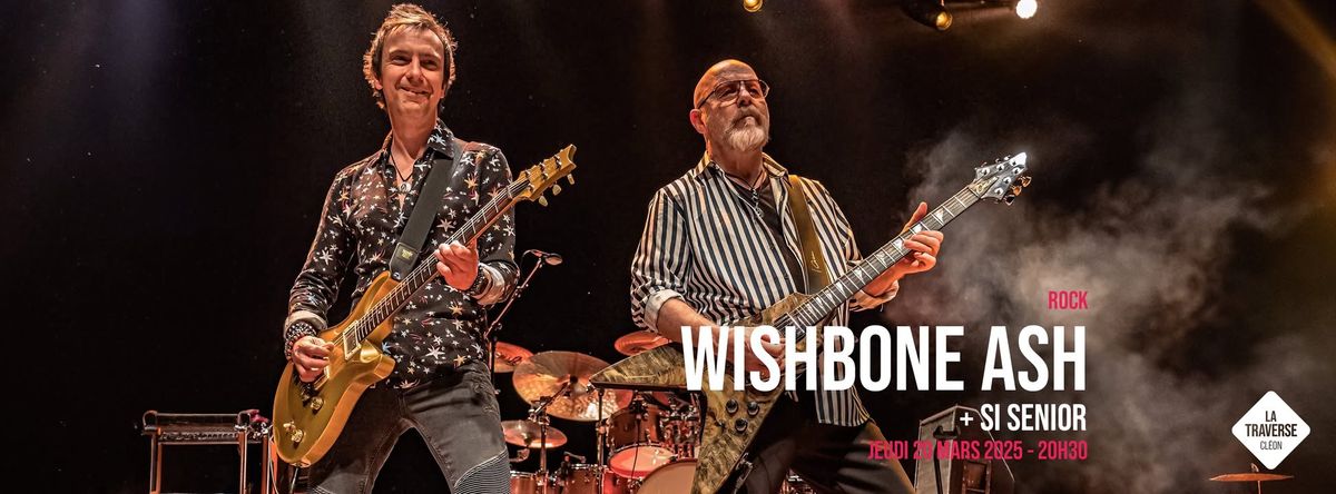 Wishbone Ash @ La Traverse