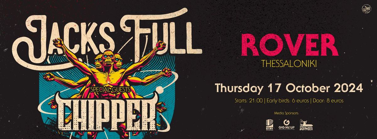 JACKS FULL + CHIPPER | Live @ROVER | THUR. 17.10 