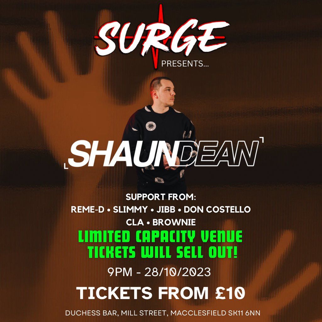 SURGE presents SHAUN DEAN