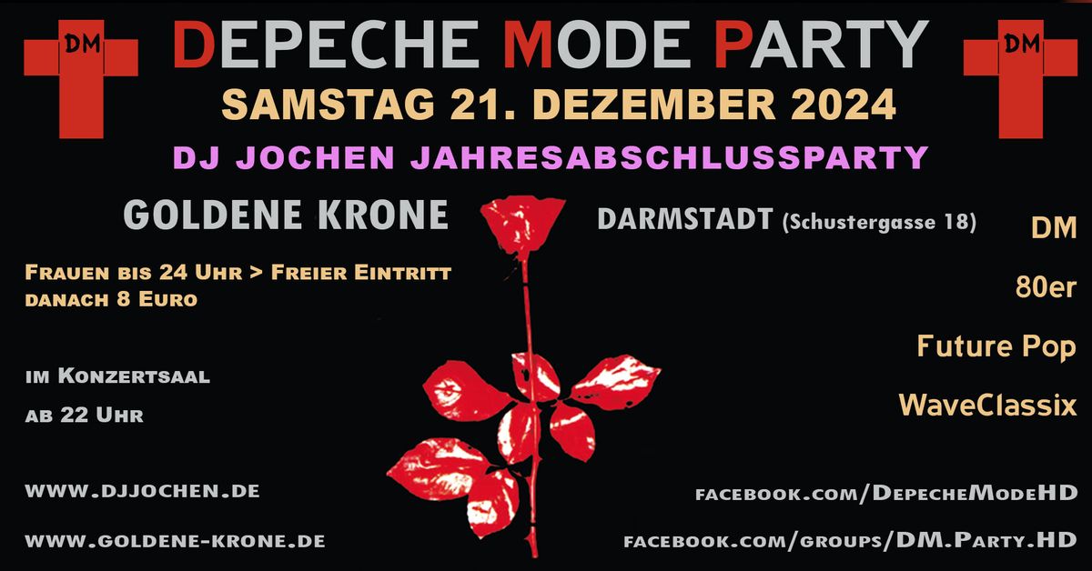 Depeche Mode Party Darmstadt - Goldene Krone mit DJ Jochen Jahresabschlussparty