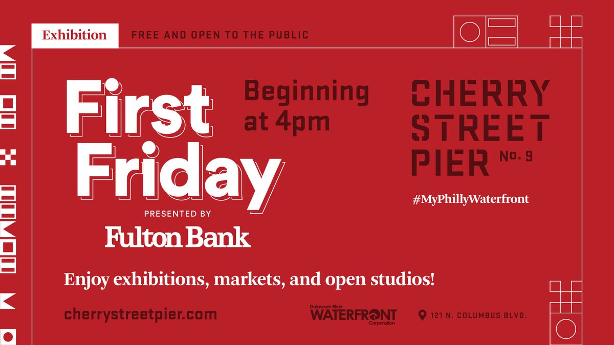 First Friday at Cherry Street Pier