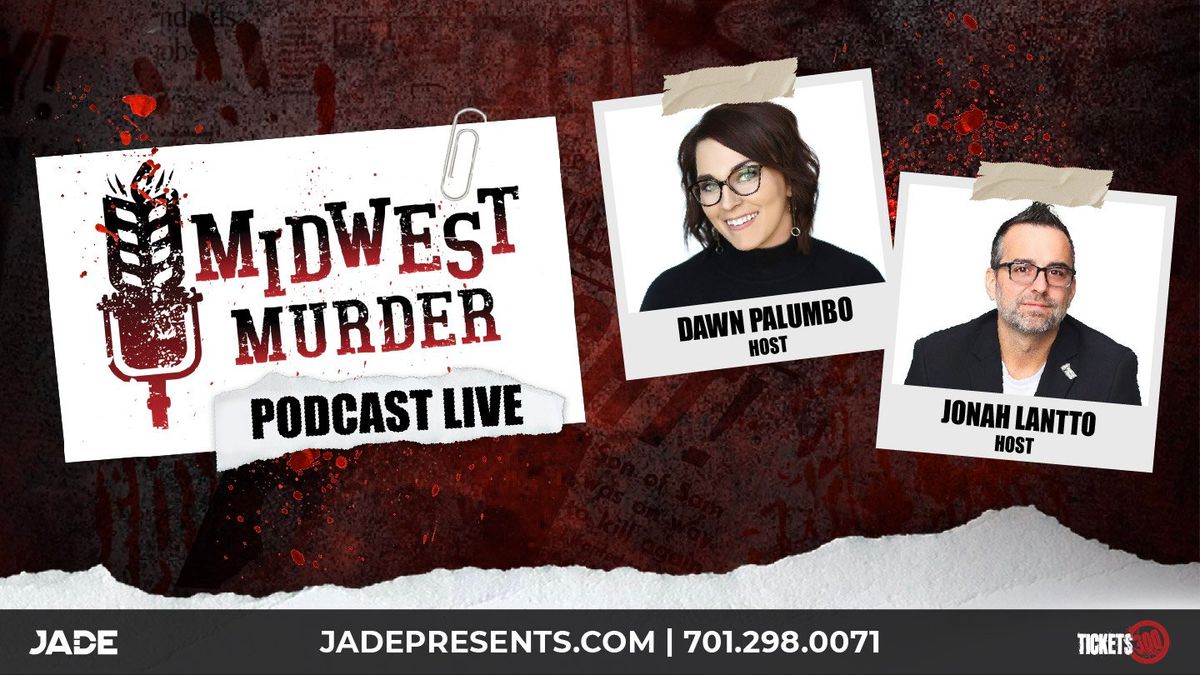 Midwest Murder Podcast at Belle Mehus Auditorium