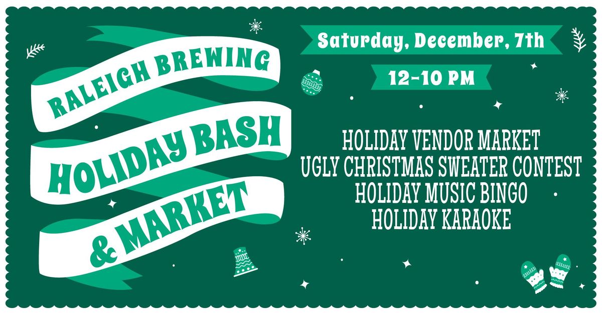 Holiday Bash at Raleigh Brewing!