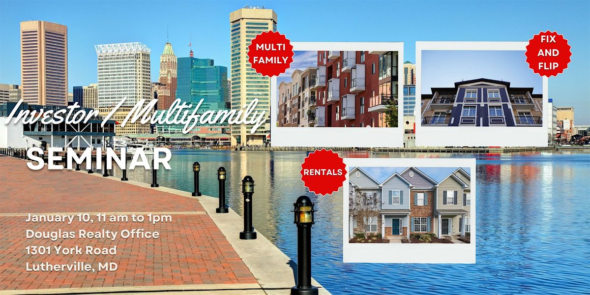 Investor and Multi Family Seminar
