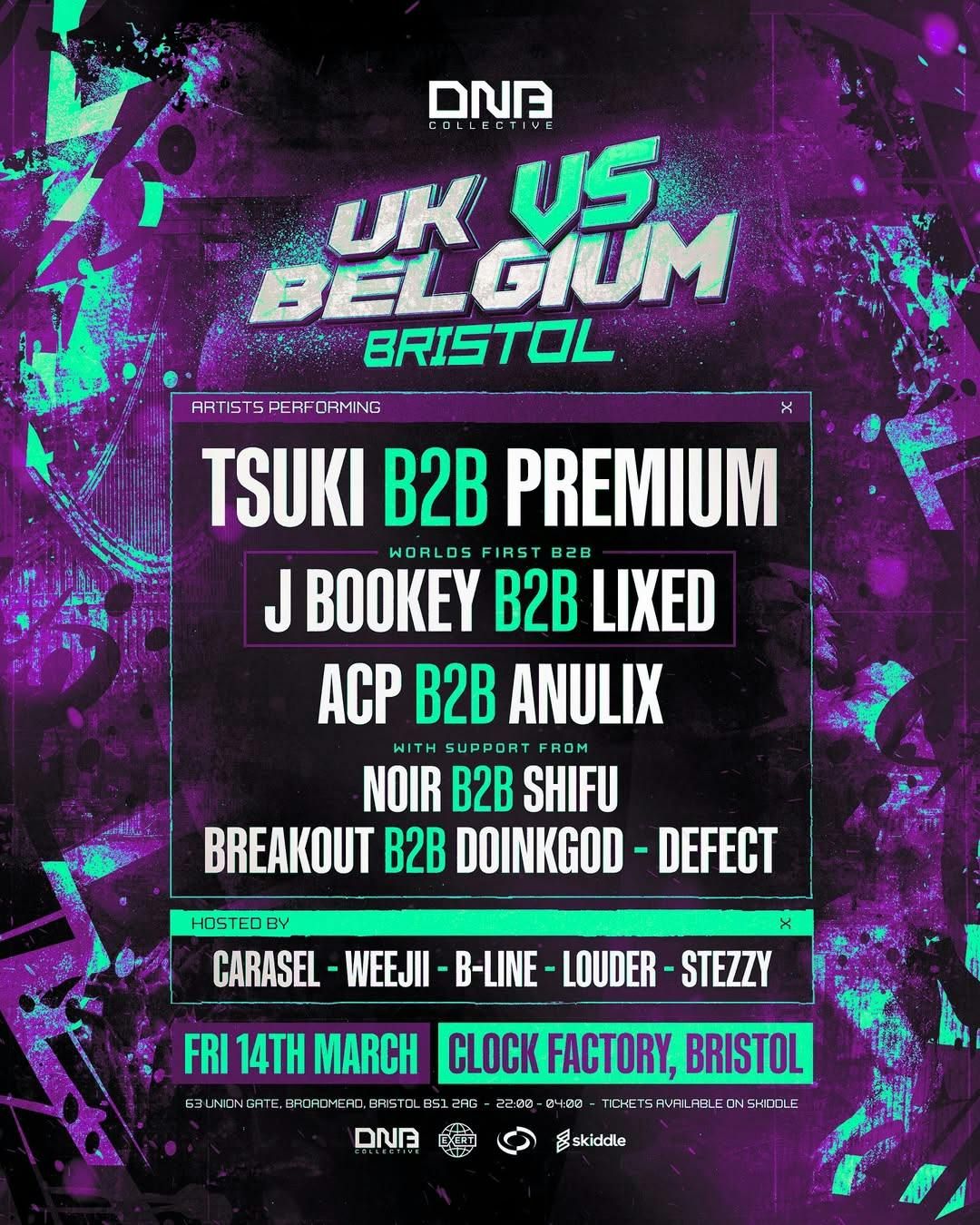 DNB Collective - UK VS Belgium Tour: Bristol [Tsuki B2B Premium, J Bookey B2B Lixed + More]