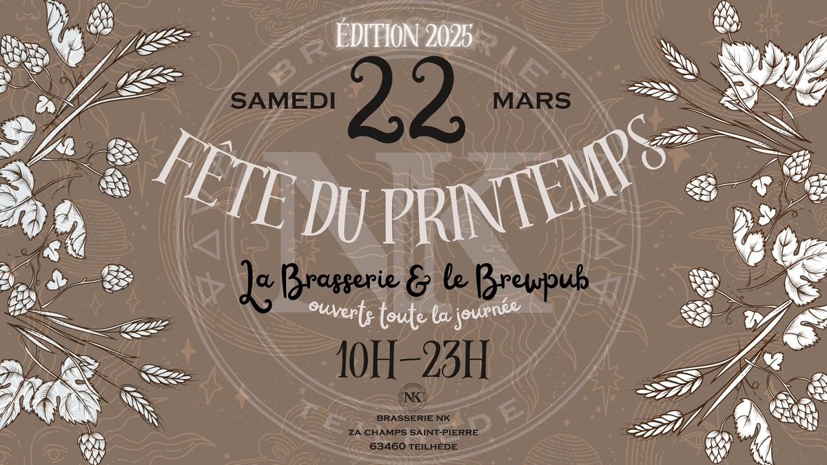 \ud83c\udf38F\u00eate du Printemps 2025 \u00e0 la Brasserie NK \ud83c\udf38