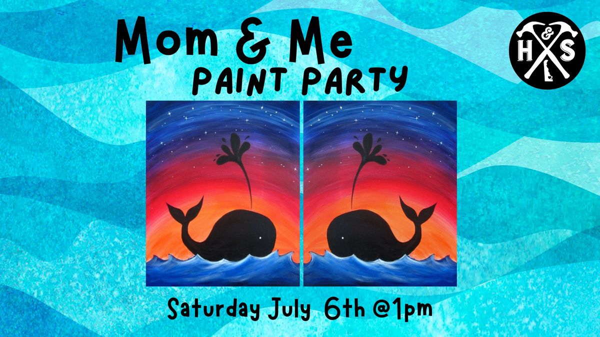 Mom & Me Paint Party w\/ Paint Plant & Create DE