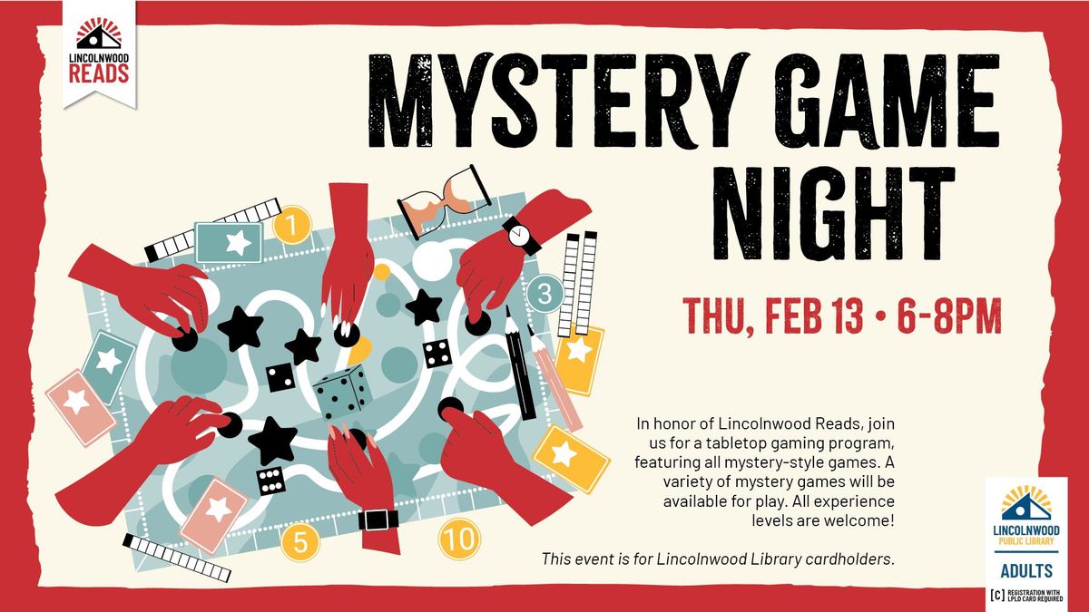 Lincolnwood Reads: Mystery Game Night