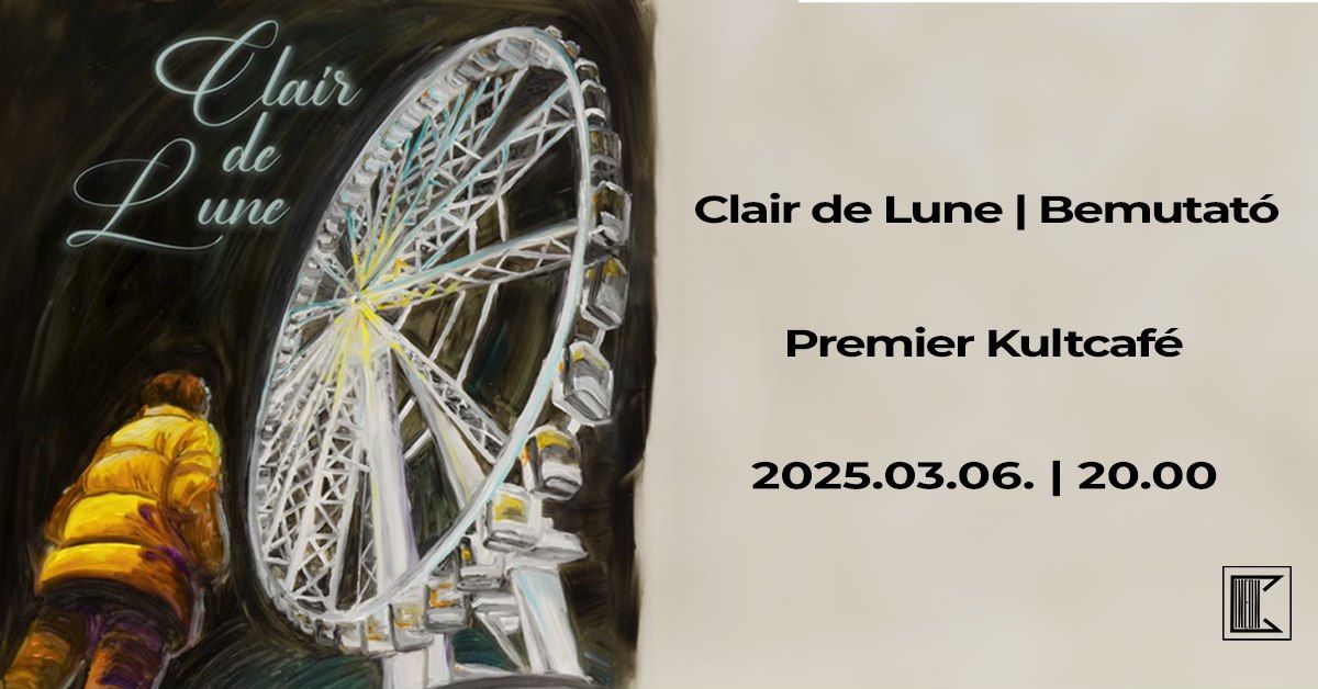 CLAIR DE LUNE | BEMUTAT\u00d3