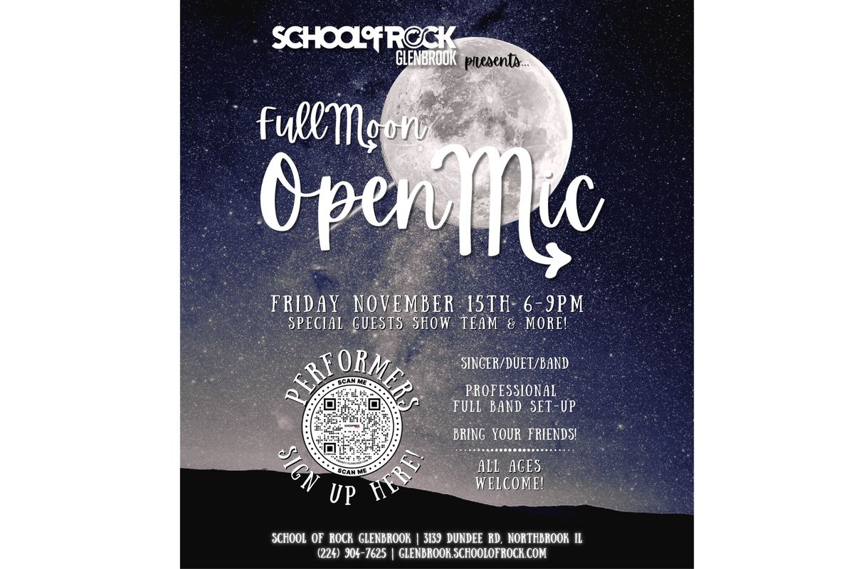 Full Moon Open Mic Night!