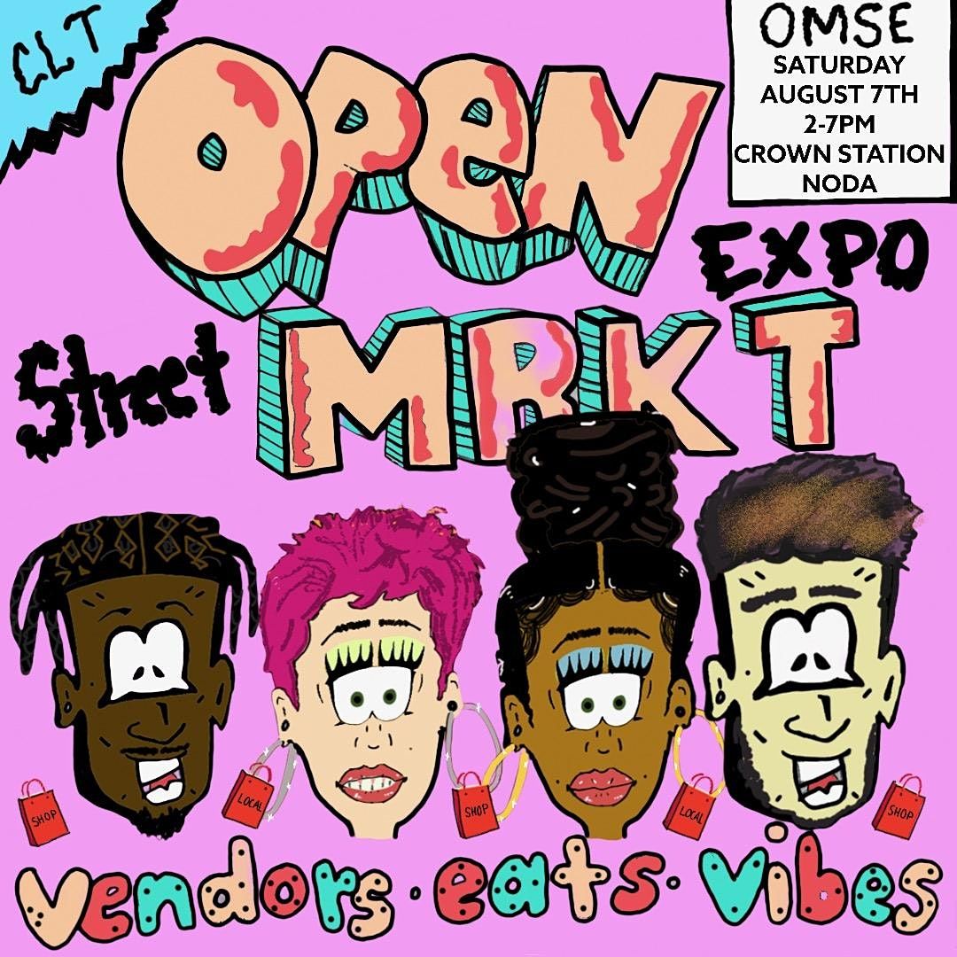 OPEN MRKT Street Expo | Vendors \u2022 Eats \u2022 Vibes - Free RSVP!