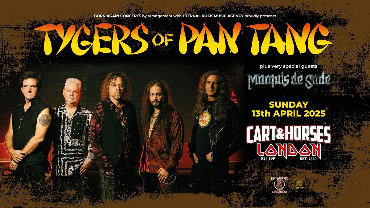 TYGERS OF PAN TANG at Cart & Horses - London