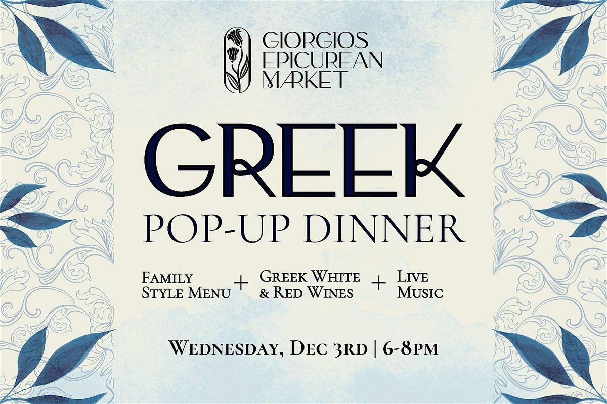 GREEK Pop-Up Dinner @GEM