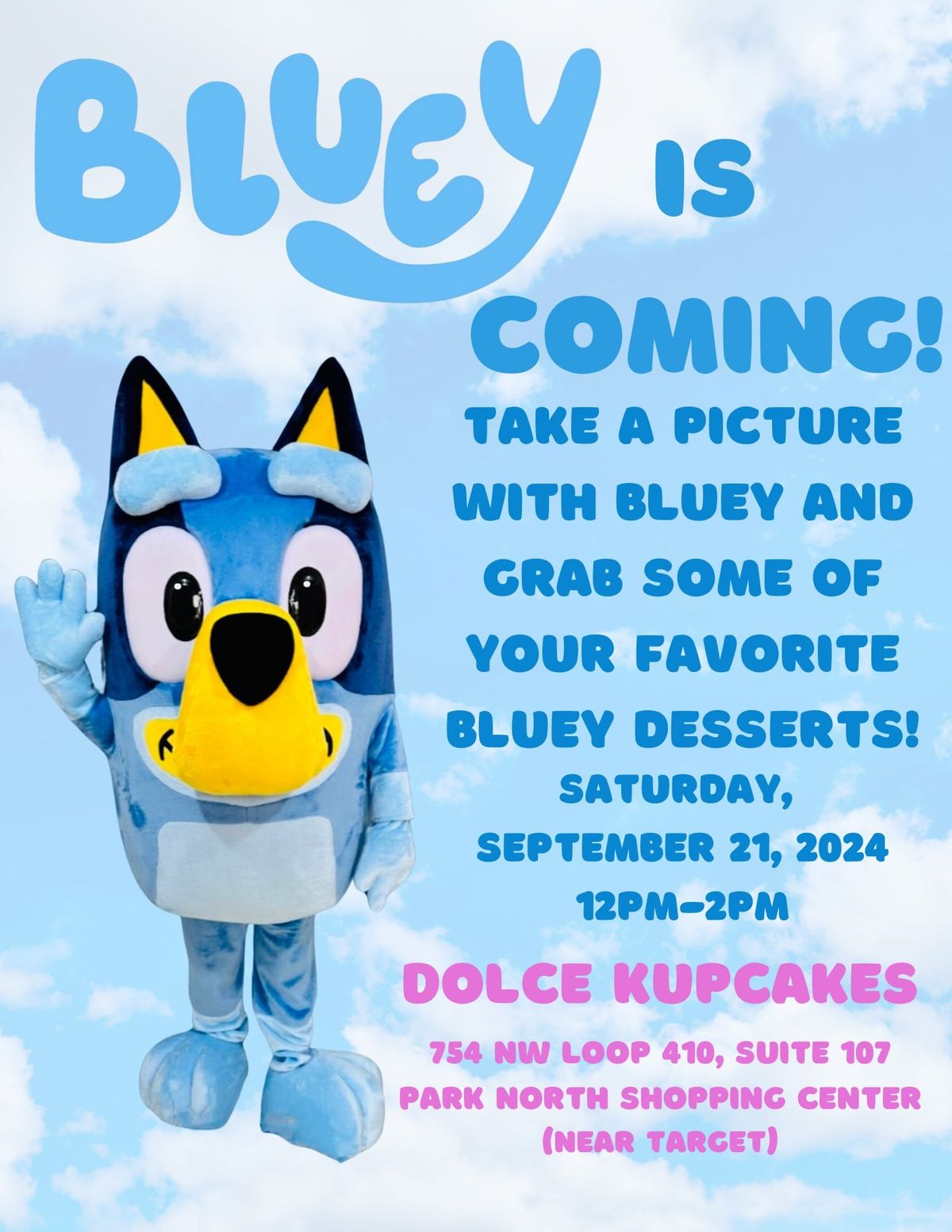 Meet Bluey at Dolce Kupcakes!