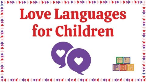 Love Languages for Children