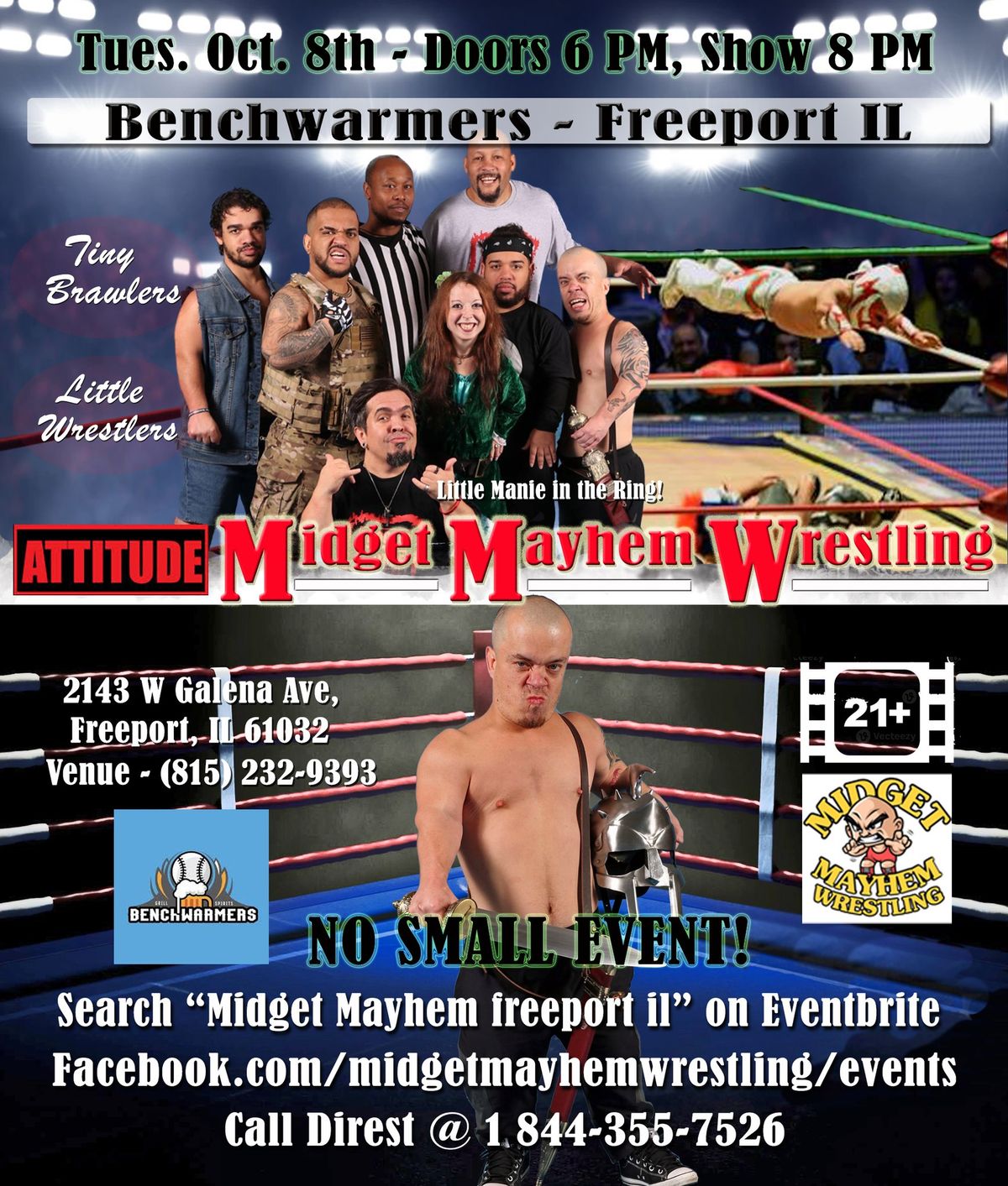 * Midget Mayhem Wrestling & Brawling - Freeport IL 18+, 21+ Drink *