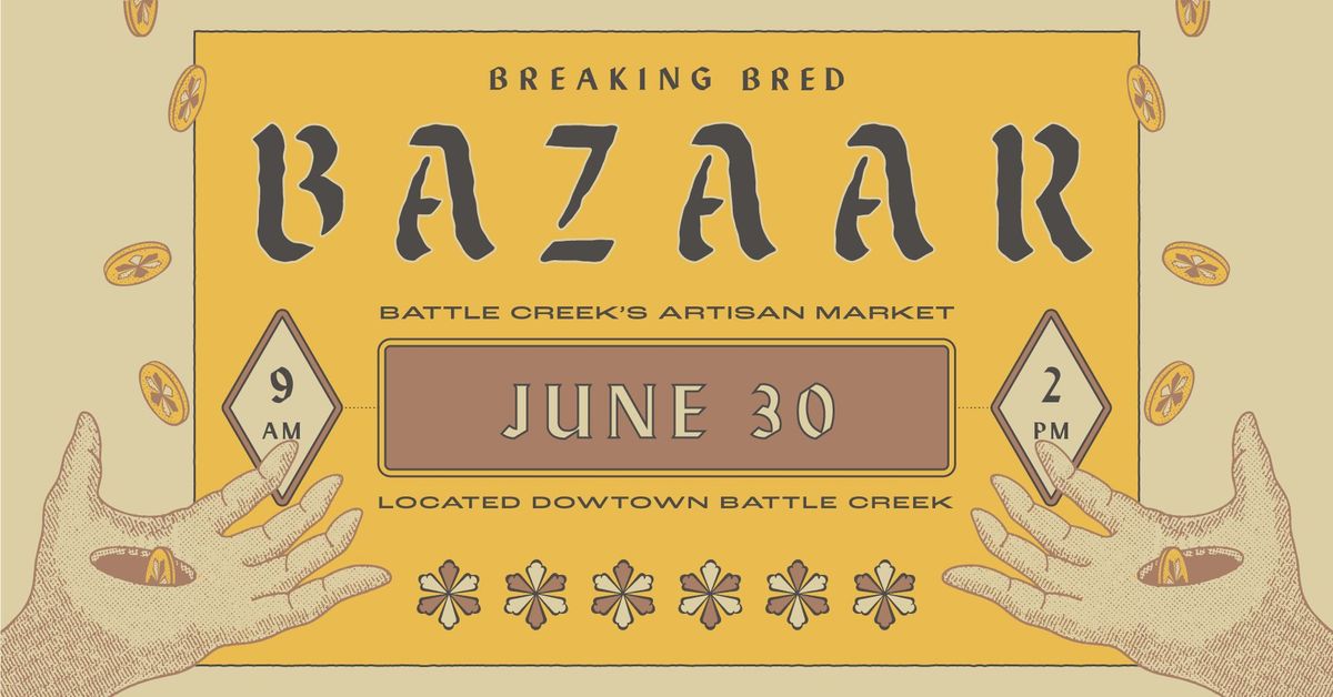 Breaking Bred Bazaar: June