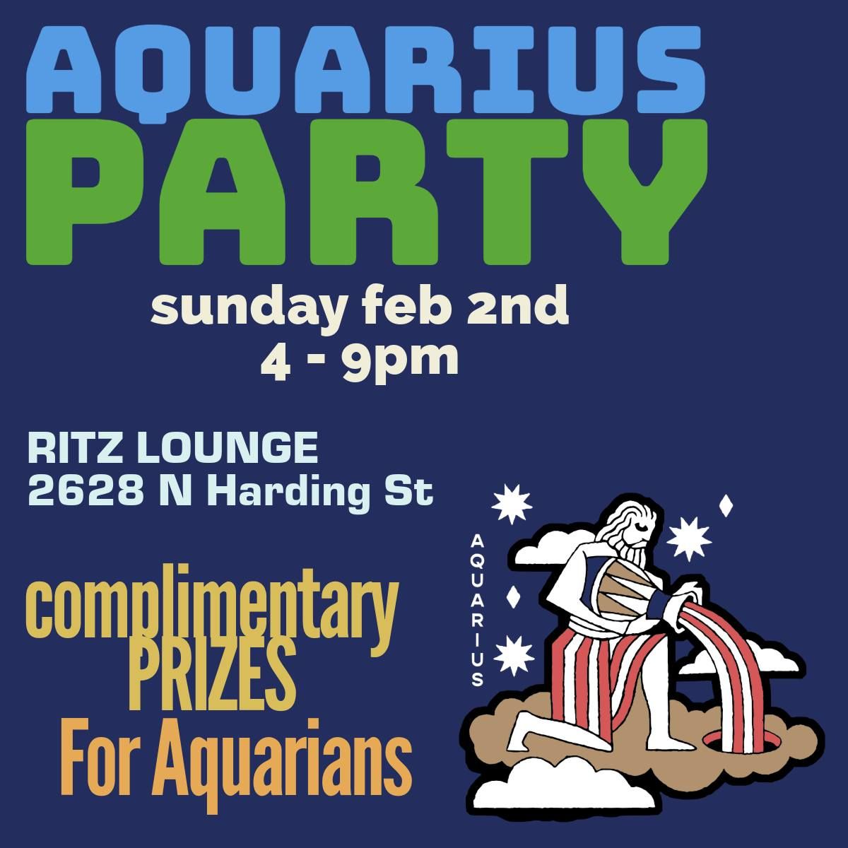 AQUARIUS PARTY!!!