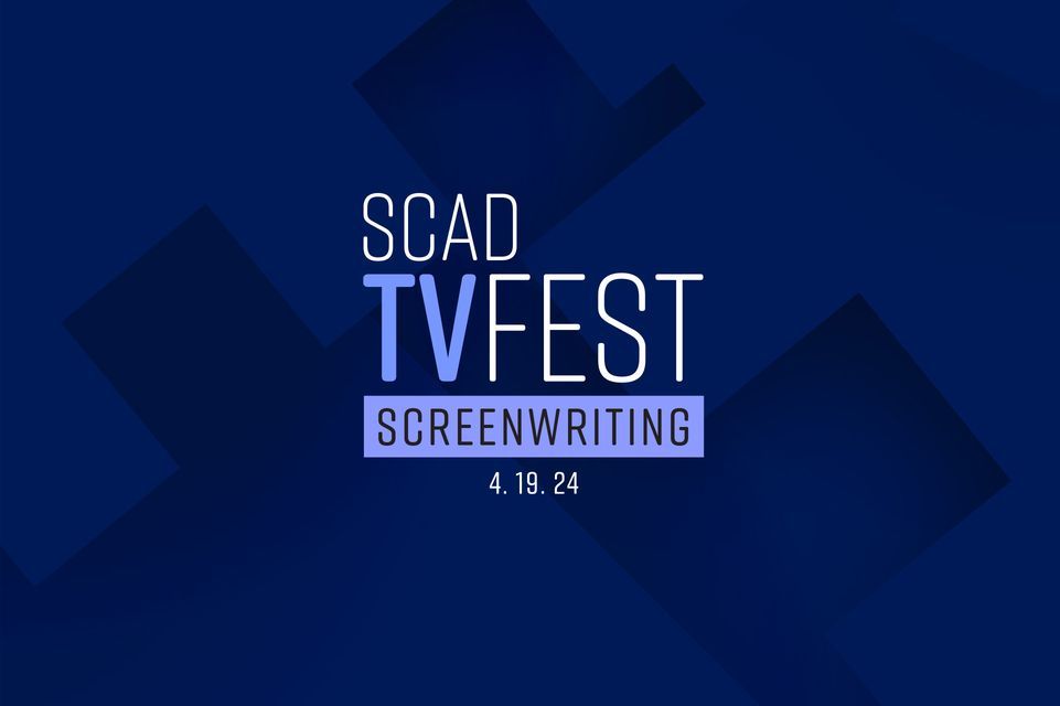 SCAD TVfest: Screenwriting