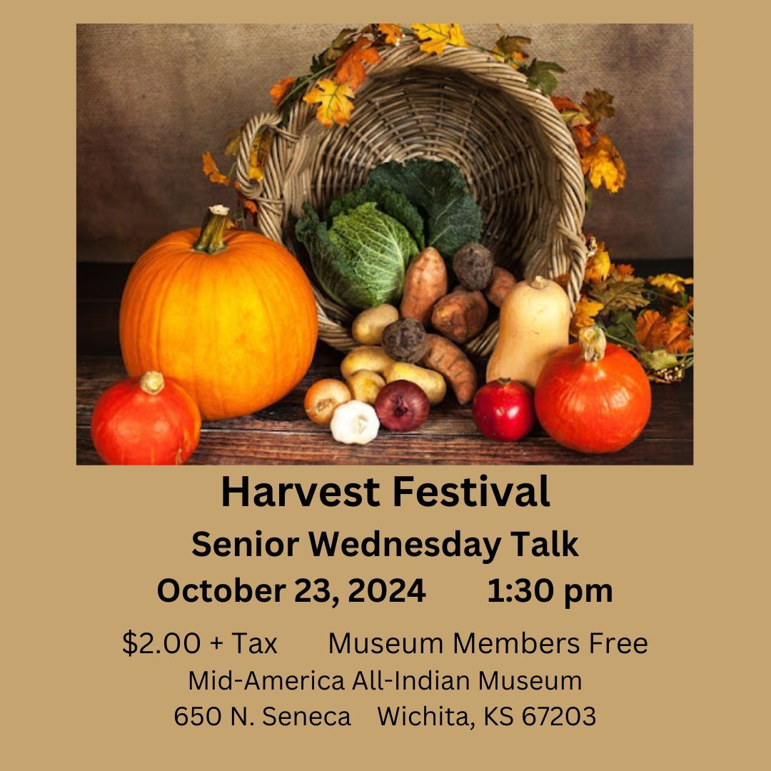 Senior Wednesday Talk: Harvest Festival