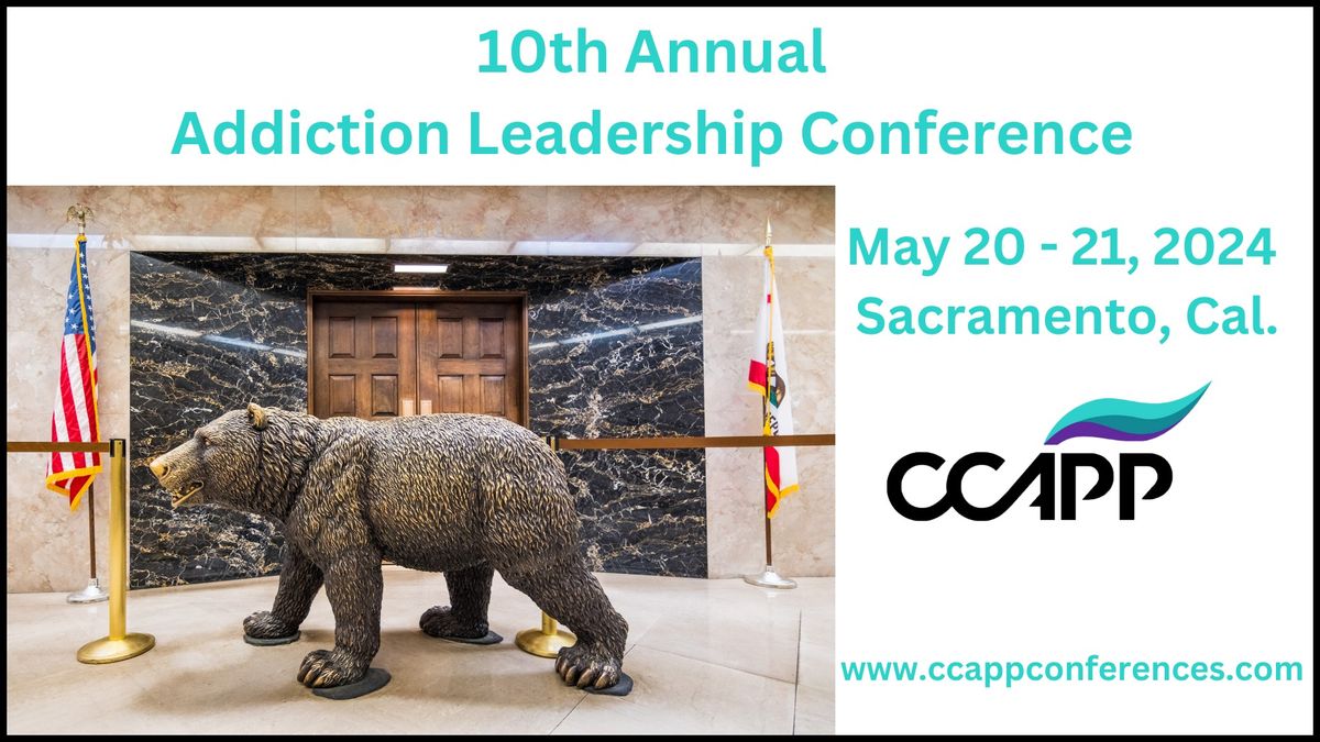 10th Annual Addiction Leadership Conference