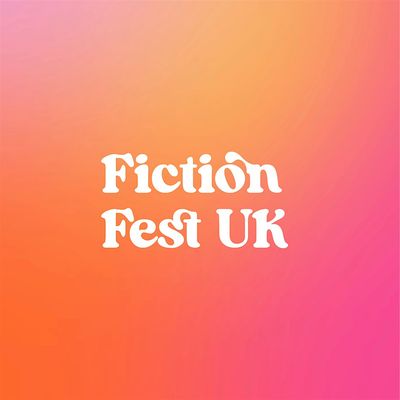 Fiction Fest UK