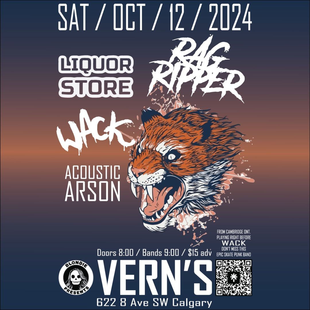 Wack, Rag Ripper, Liquor Store & Acoustic Arson 