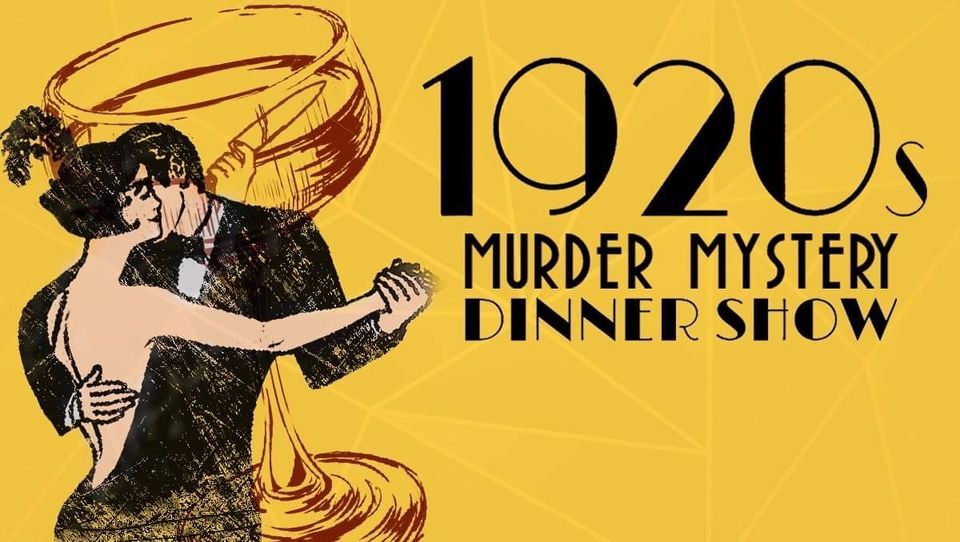 Murder Mystery Dinner Show