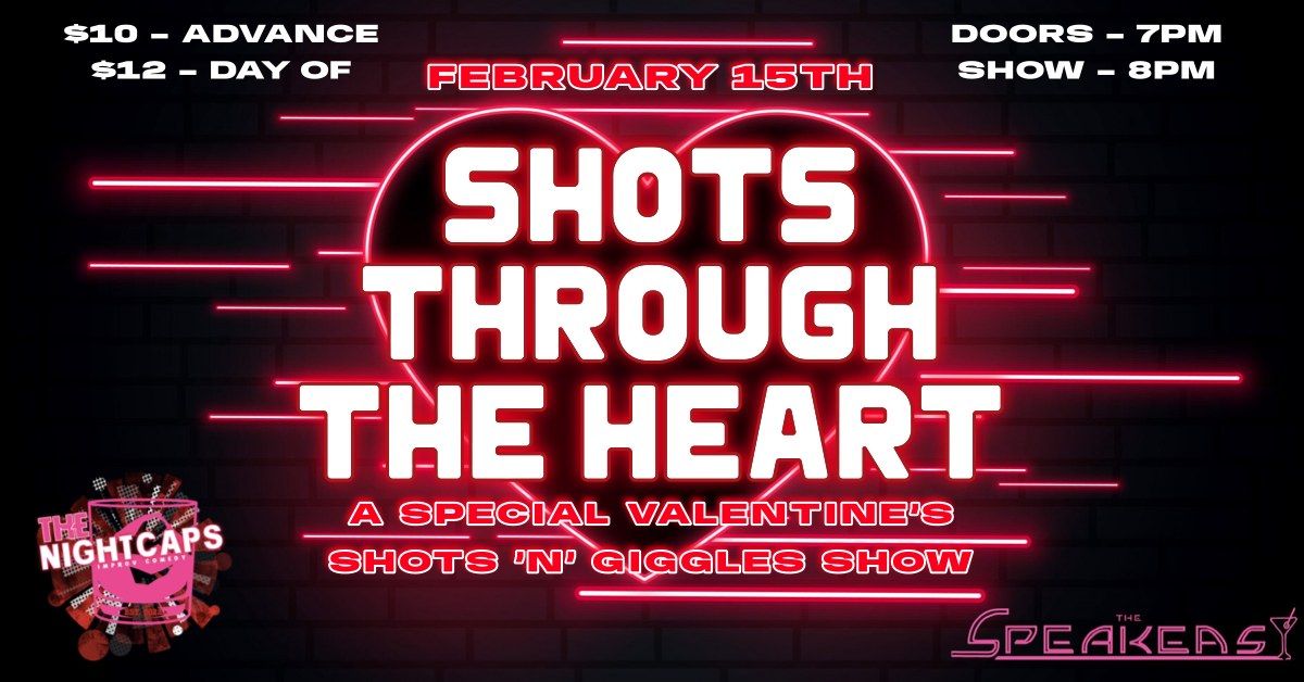 Shots Through The Heart