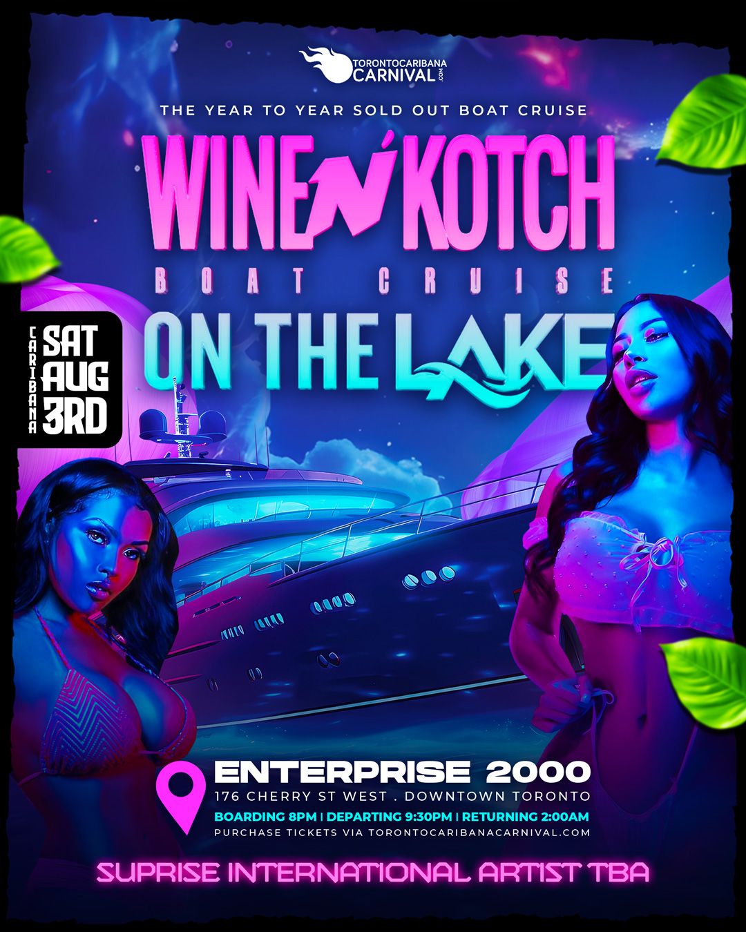 Wine n Kotch Boat Cruise| Caribana Saturday | Aug 3rd 2024