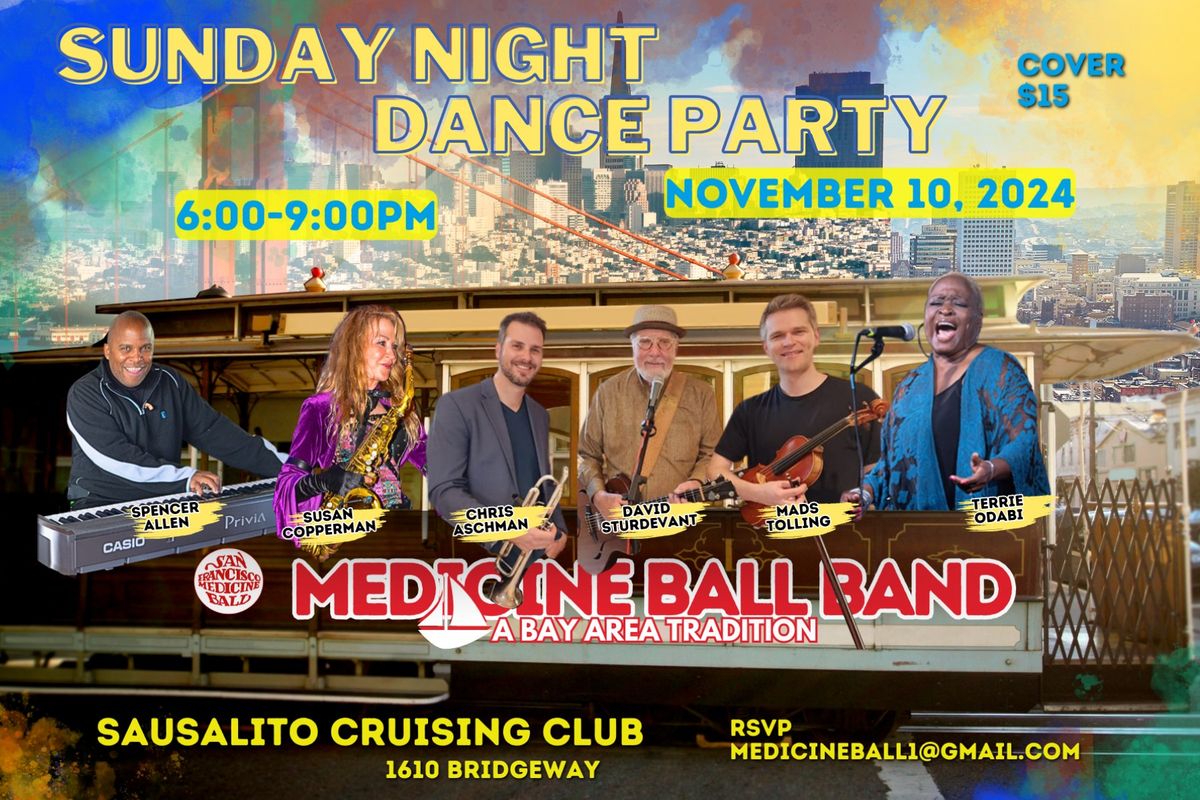 Medicine Ball Band 'Sunday Night Dance Party' at the Cruising Club