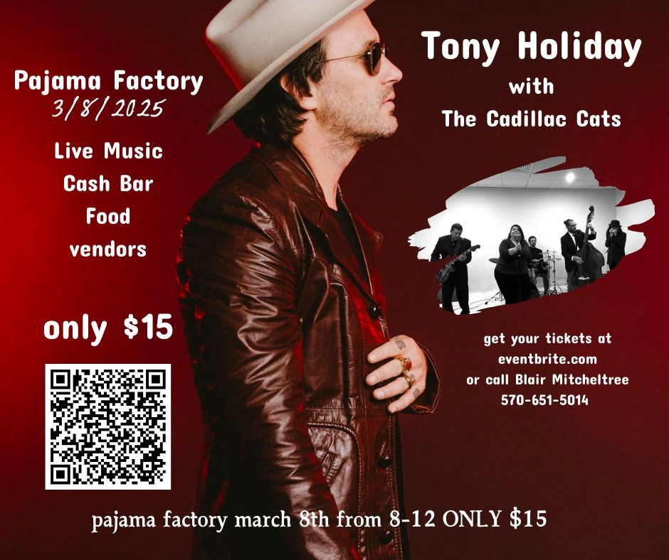 Tony Holiday \/ The Cadillac Cats Blues Bash