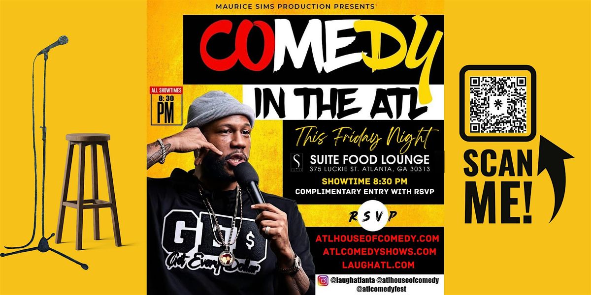 Comedy in the ATL @ Suite Lounge