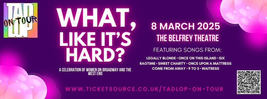 What, Like It's Hard? A TADLOP On Tour Concert