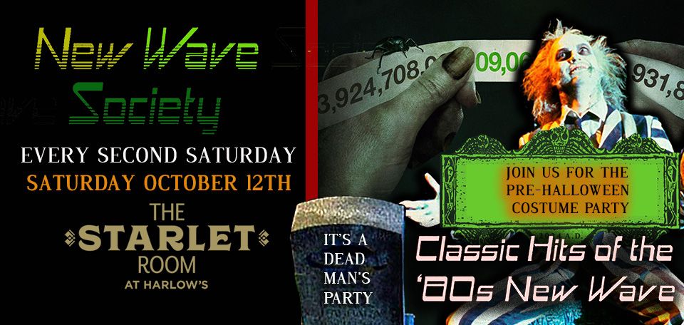 New Wave Society \u2729 October 12th 2024 \u2729 It's A Dead Man's Party \u2729 Spooky Halloween '80s New Wave  \u2729  