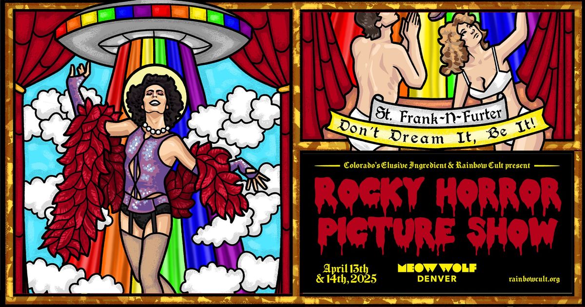 Rainbow Cult Presents: Rocky Horror Picture Show at Meow Wolf Denver