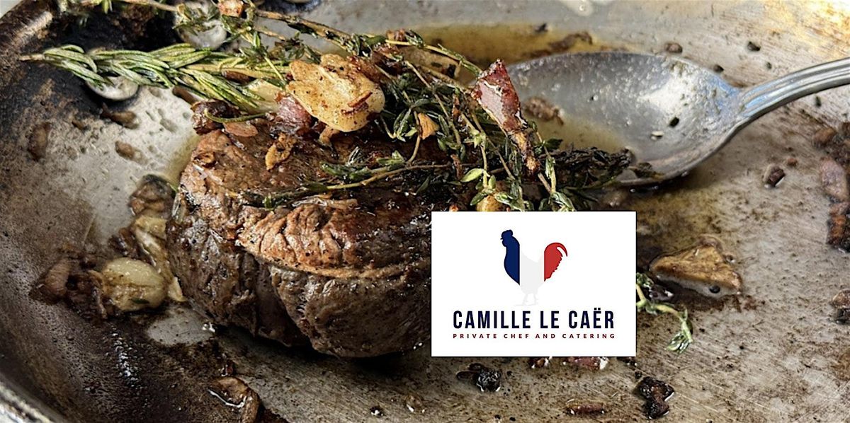 Cook & Dine\u00a9 :  Filet Mignon Masterclass and Dinner Event