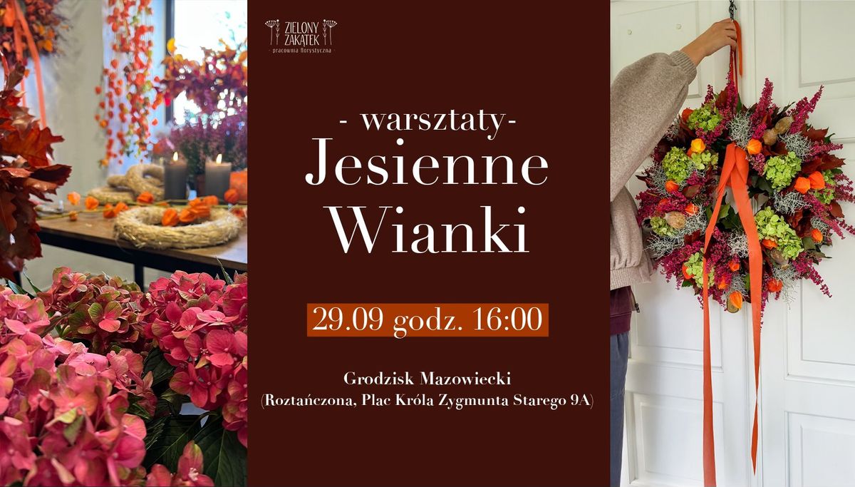 Jesienne Wianki - warsztat od podstaw w Grodzisku Mazowieckim