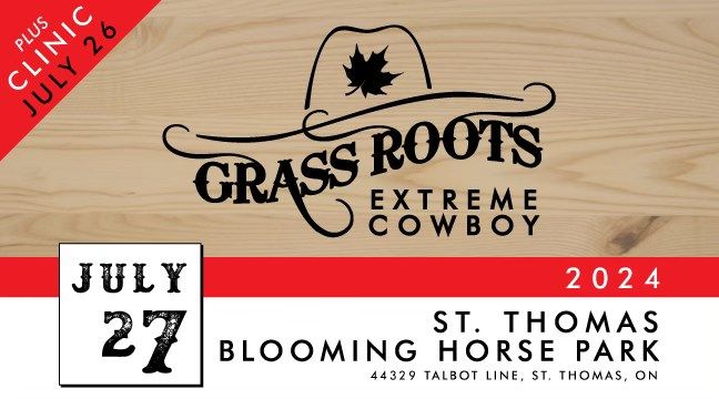 Grass Roots Extreme Cowboy at St. Thomas Blooming Horse Park
