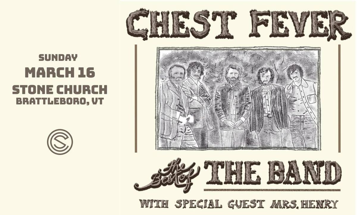 Chest Fever play the musi of The Band