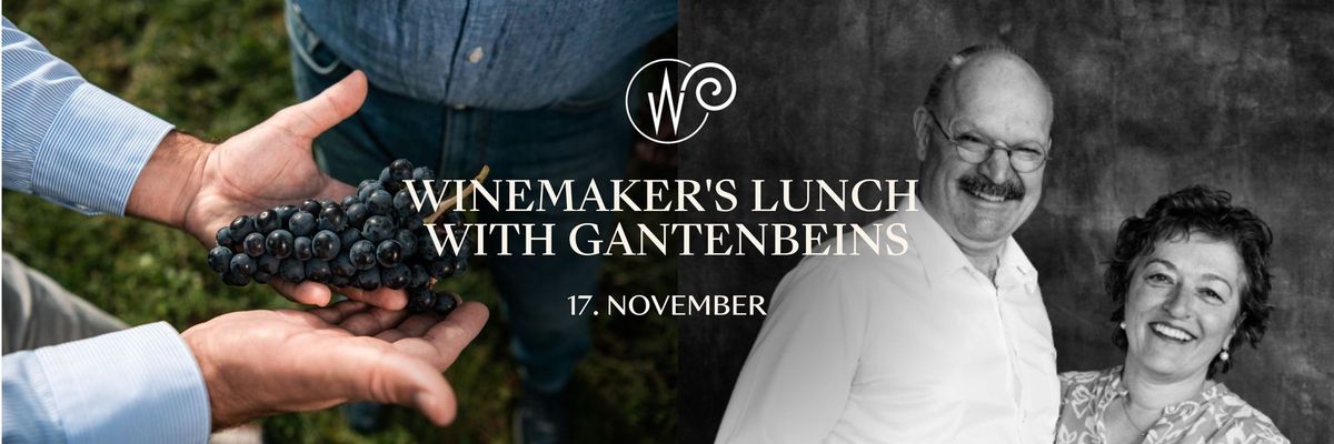 Winemaker Lunch with the Ganteinbeins @Widder Restaurant