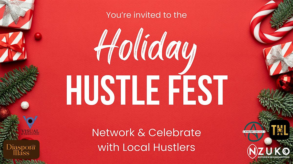 Holiday Hustle Fest