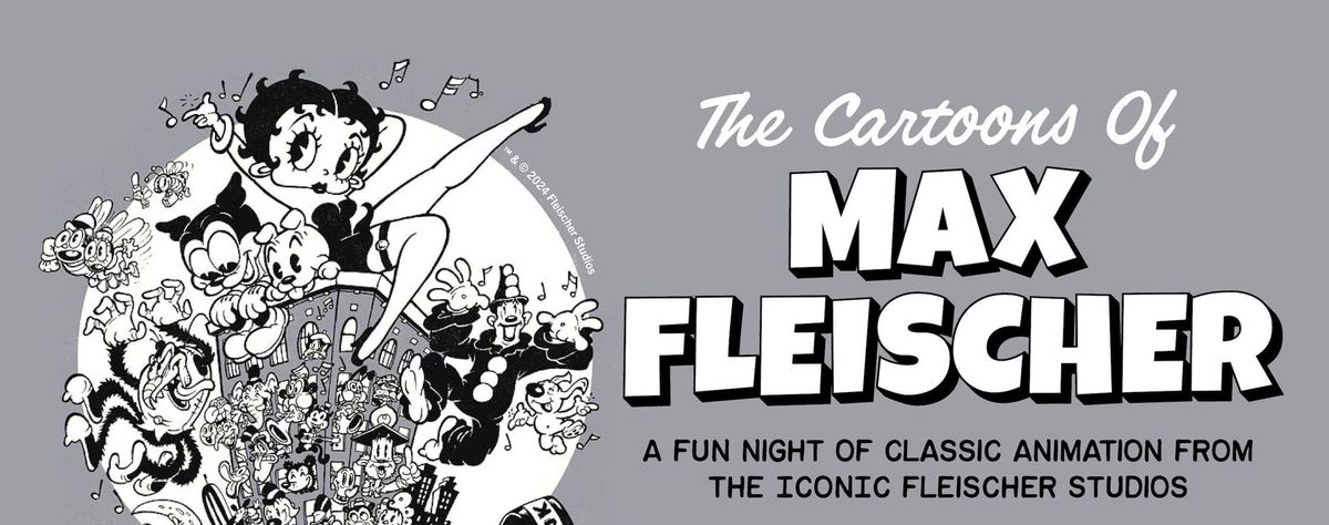 THE CARTOONS OF MAX FLEISCHER