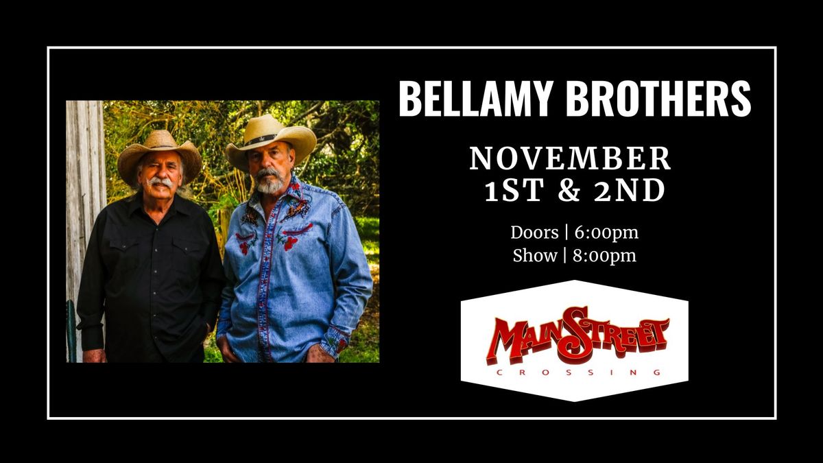 Bellamy Brothers | LIVE at Main Street Crossing