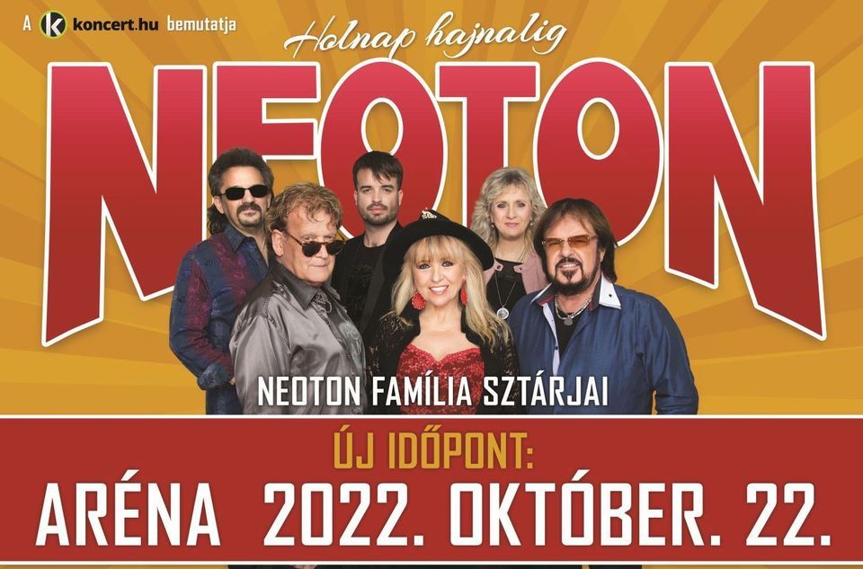 Neoton koncert 2022 - Budapest Ar\u00e9na - Jegyek
